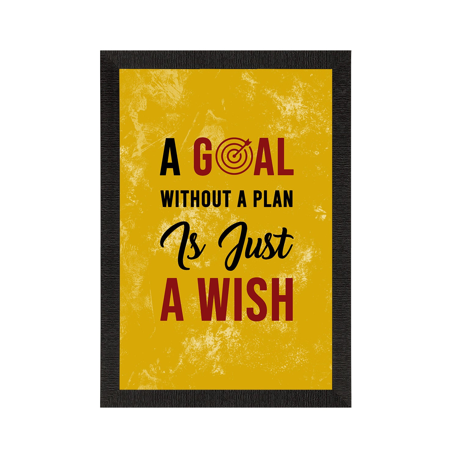 "A Goal without a Plan" Motivational Quote Satin Matt Texture UV Art Painting