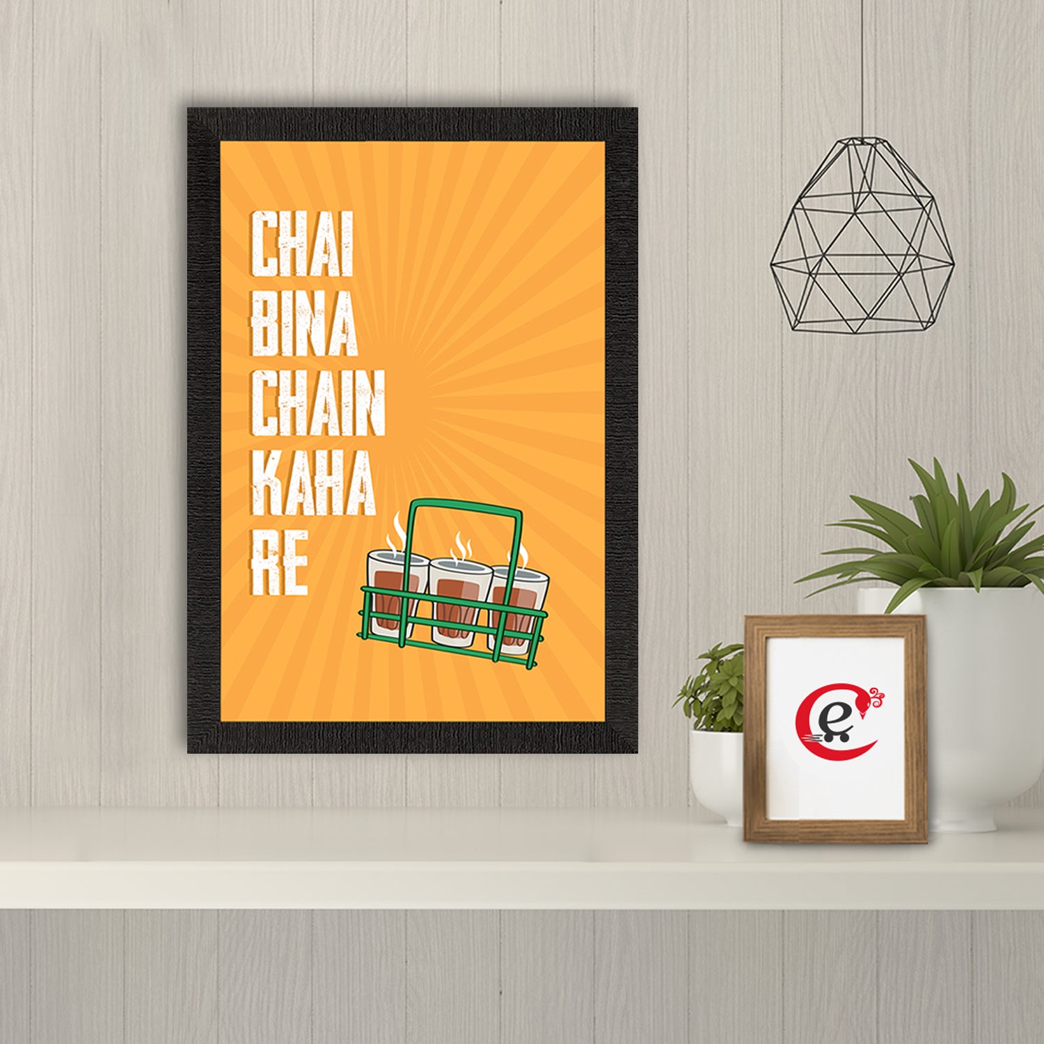 "Chai Bina Chain Kaha Re" Quirky Quote Satin Matt Texture UV Art Painting 1