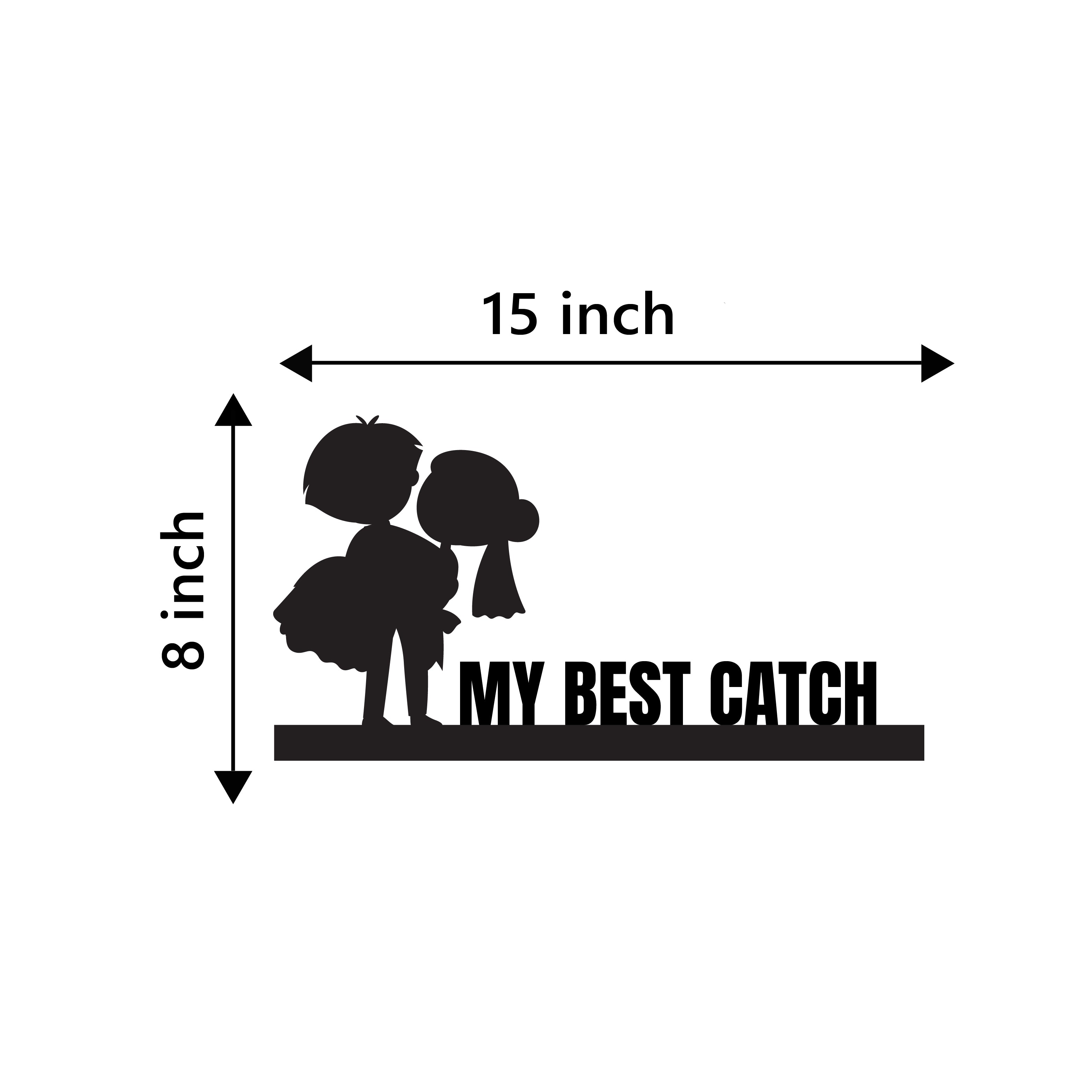 "My Best Catch" Black Engineered Wood Wall Art Cutout, Ready to Hang Home Decor 3