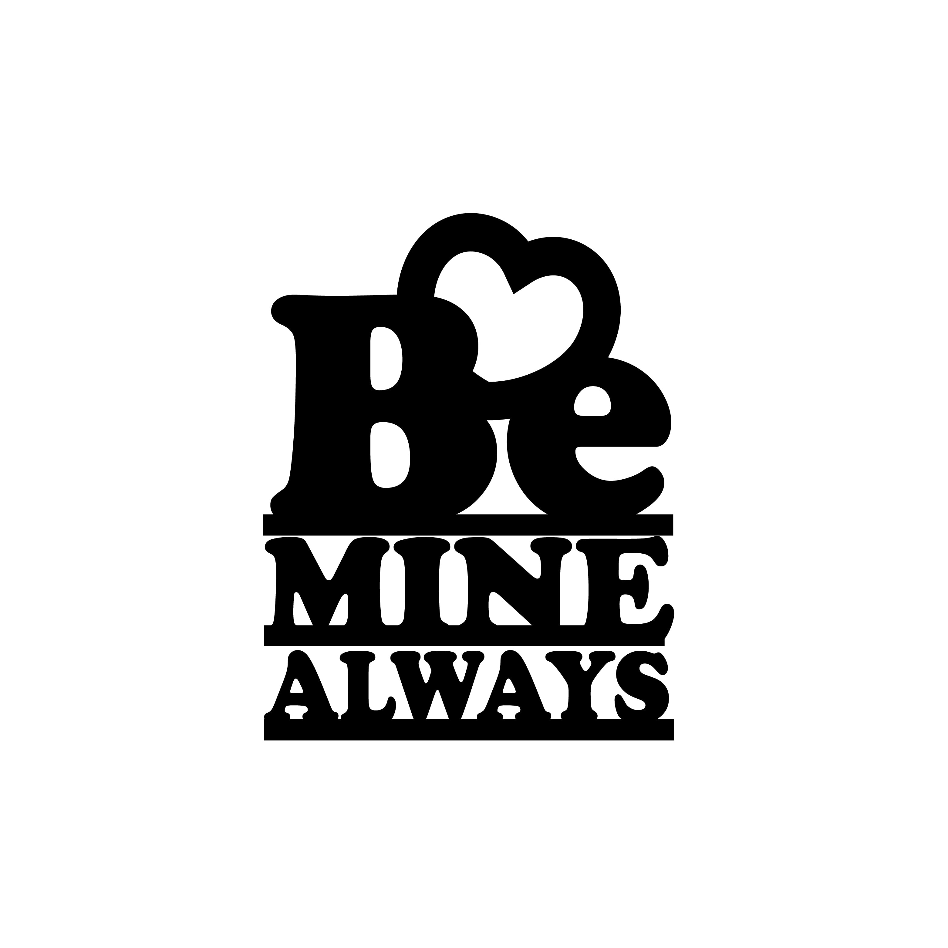 "Be Mine Always" Black Engineered Wood Wall Art Cutout, Ready to Hang Home Decor 2