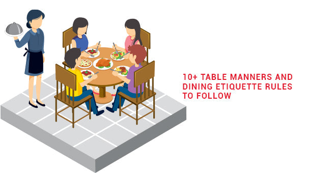15 essential table manners rules - great etiquette... 10+ Table Manners and Dining Etiquette Rules to Follow – eCraftIndia