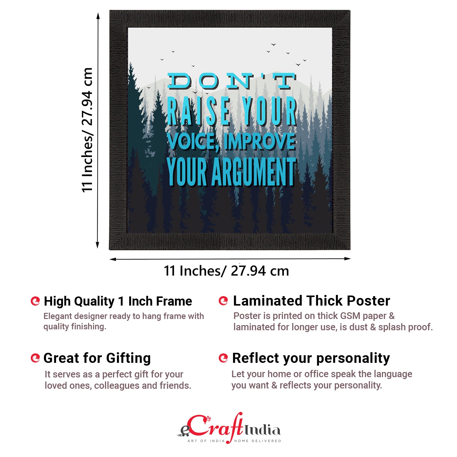 "Don’t raise your Voice Improve Your Argument" Motivational Quote Satin Matt Texture UV Art Painting 3