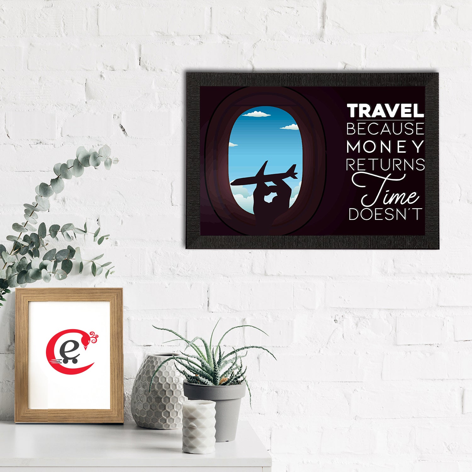 "Travel Because Money Returns Time Doesn't" Motivational Quote Satin Matt Texture UV Art Painting 1