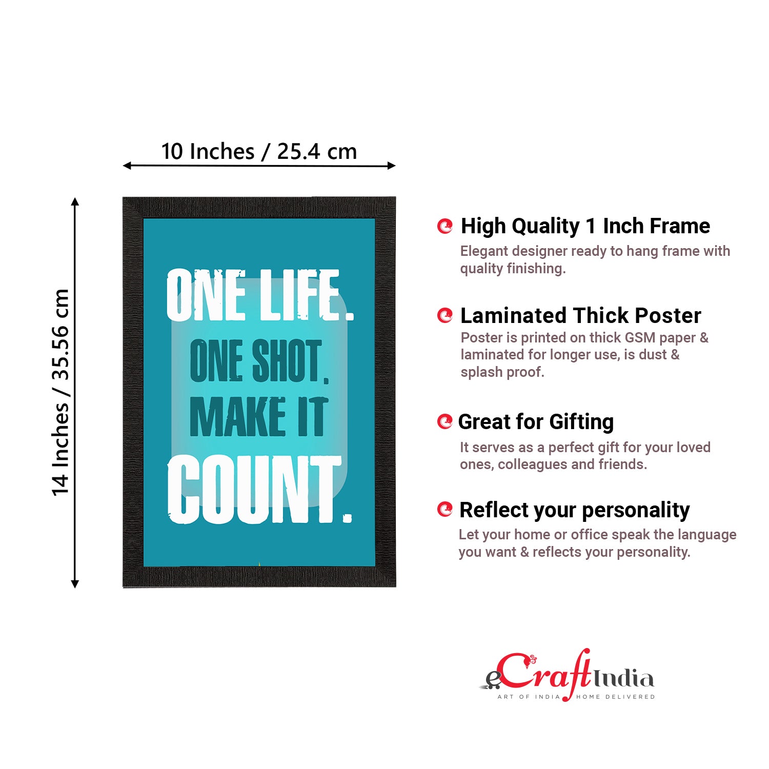 "One Life. One Shot. Make It Count. "Motivational Quote Satin Matt Texture UV Art Painting 3