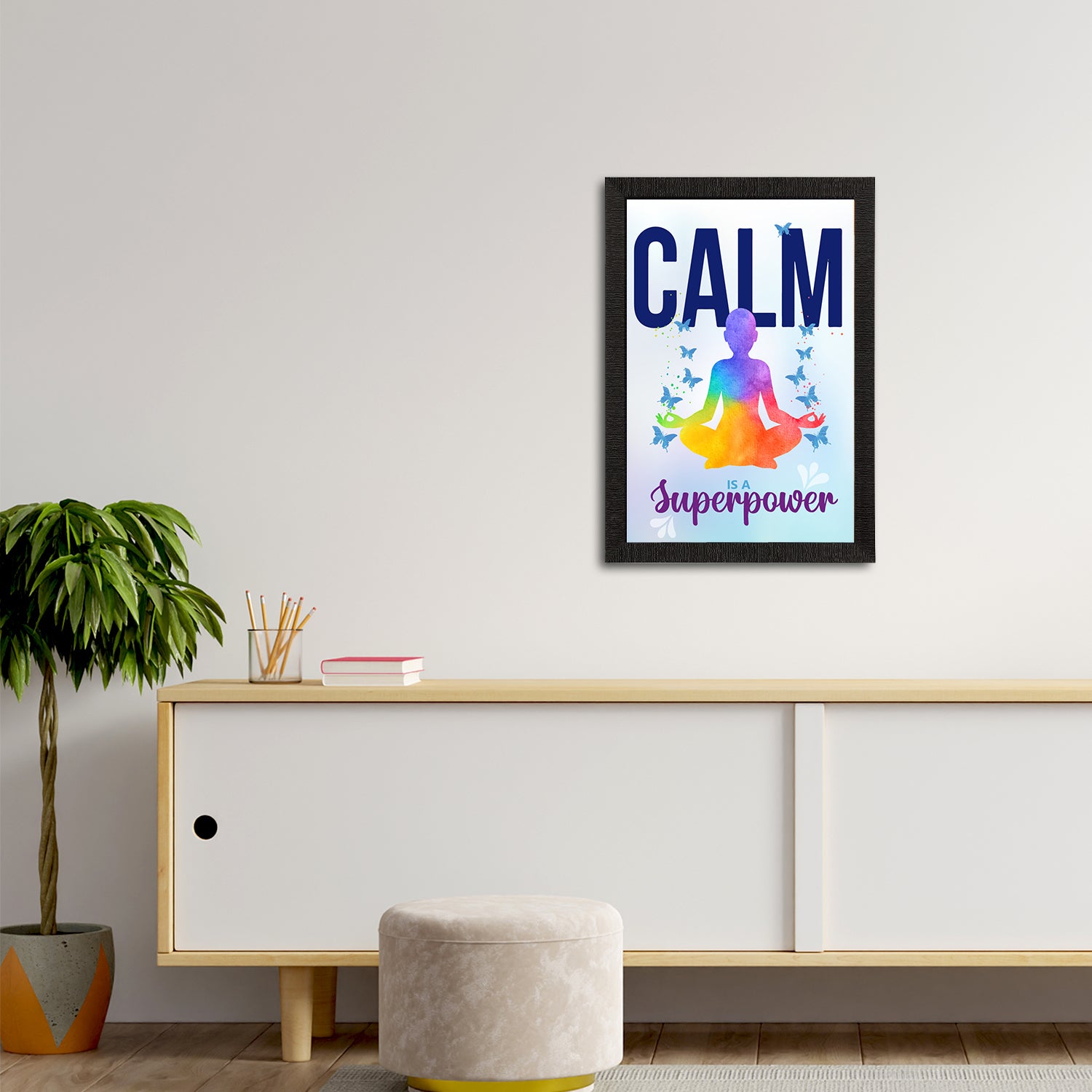 "Calm Is a Superpower" Motivational Quote Satin Matt Texture UV Art Painting 2