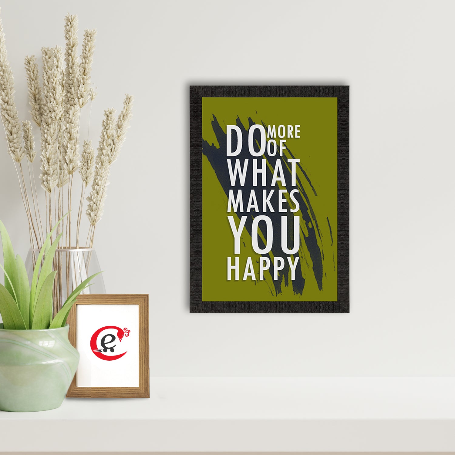 "Do more of what makes you Happy" Motivational Quote Satin Matt Texture UV Art Painting 1