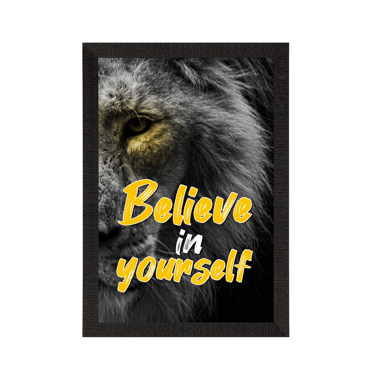 "Believe In Yourself" Motivational Quote Satin Matt Texture UV Art Painting