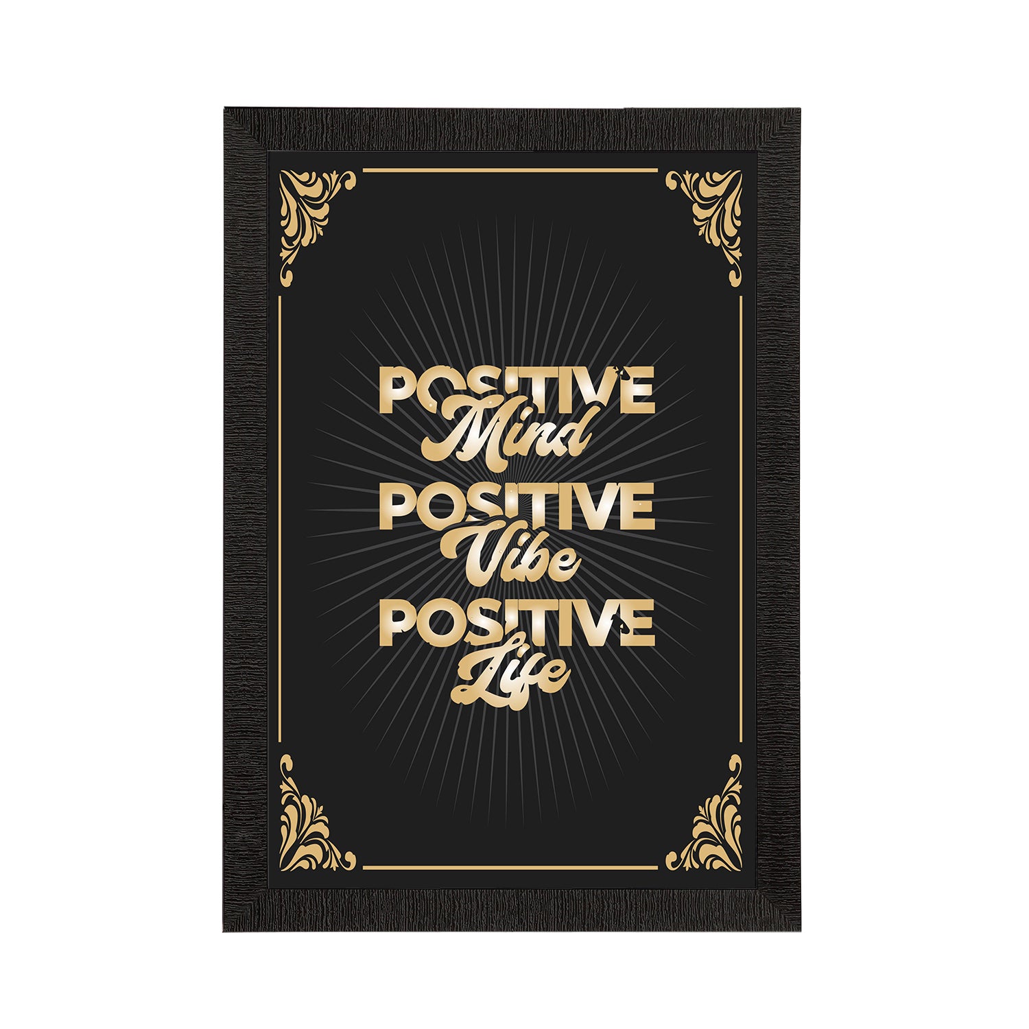 "Positive Mind Positive Vibe Positive Life" Motivational Quote Satin Matt Texture UV Art Painting