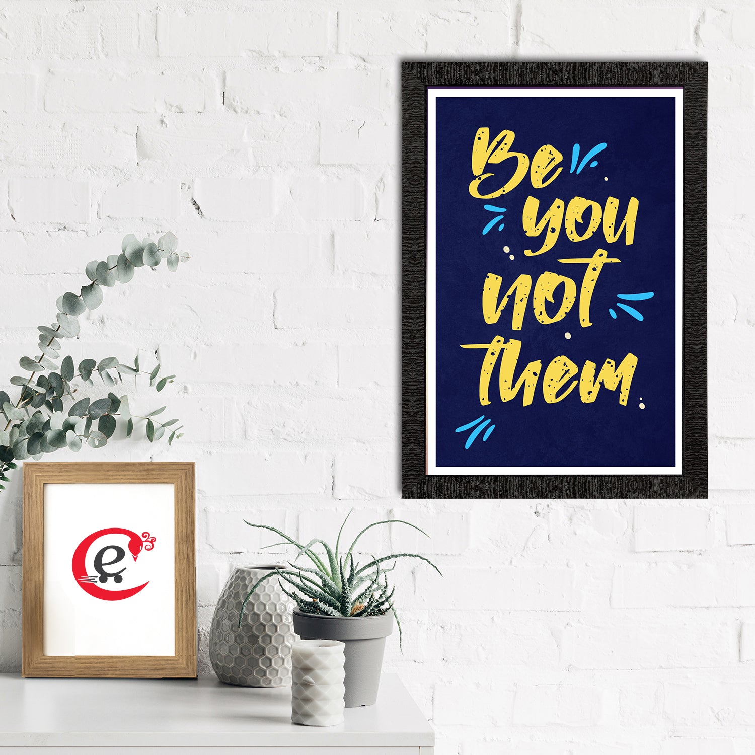 "Be You Not Them" Motivational Quote Satin Matt Texture UV Art Painting 1