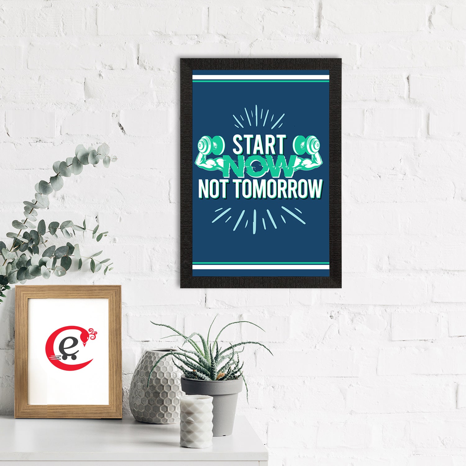 "Start Now, Not Tomorrow" Gym Motivational Quote Satin Matt Texture UV Art Painting 1