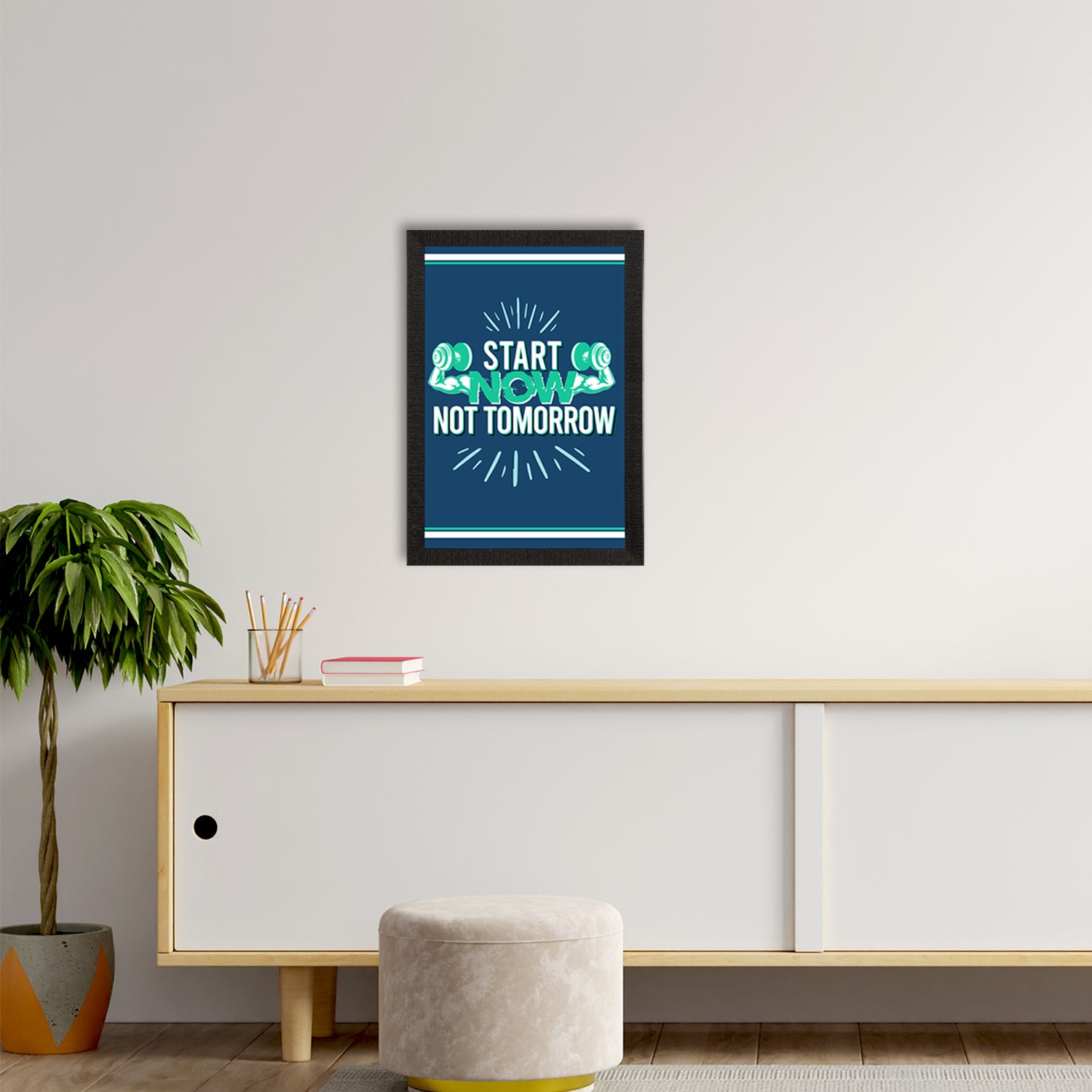 "Start Now, Not Tomorrow" Gym Motivational Quote Satin Matt Texture UV Art Painting 2