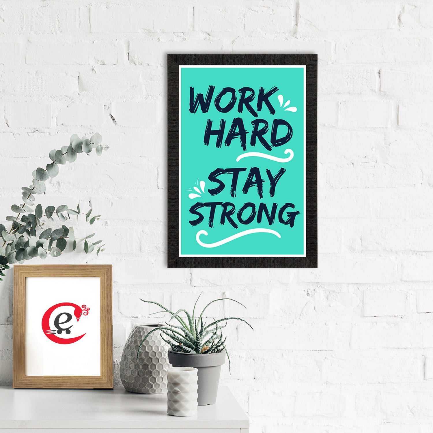 "Work Hard, Stay Strong" Motivational Quote Satin Matt Texture UV Art Painting 1
