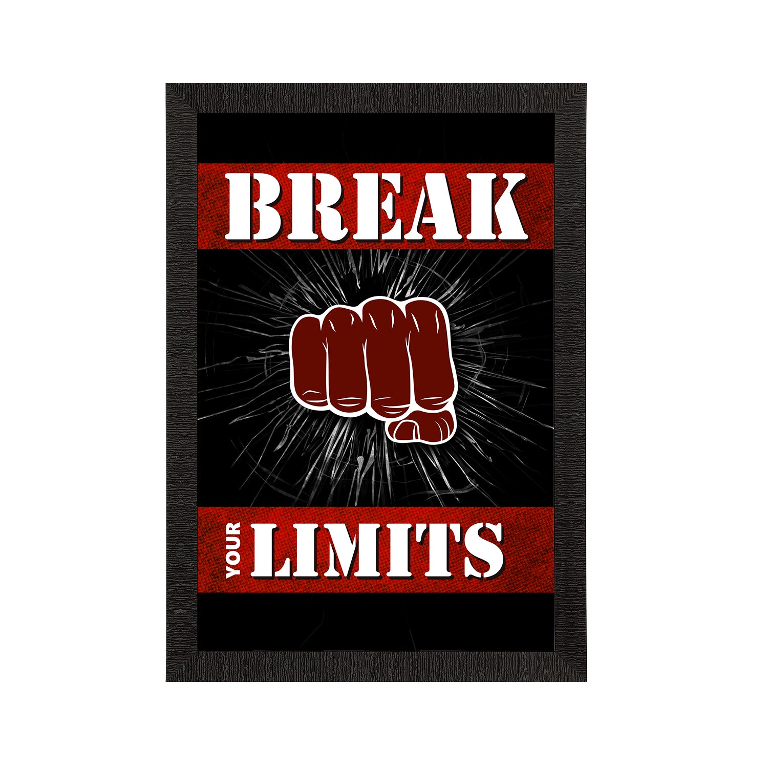 "Break Your Limits" Motivational Quote Satin Matt Texture UV Art Painting