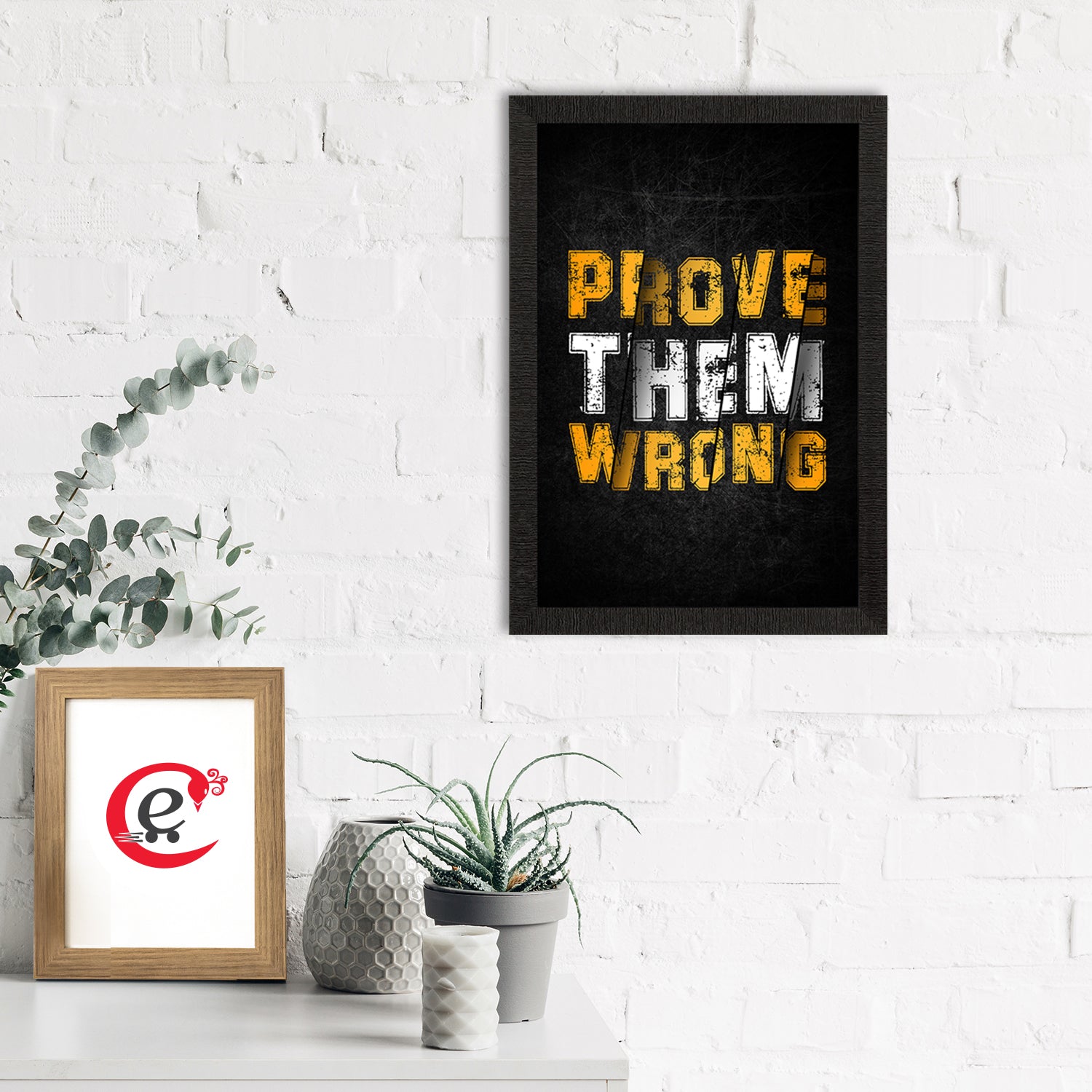 "Prove Them Wrong" Motivational Quote Satin Matt Texture UV Art Painting 1