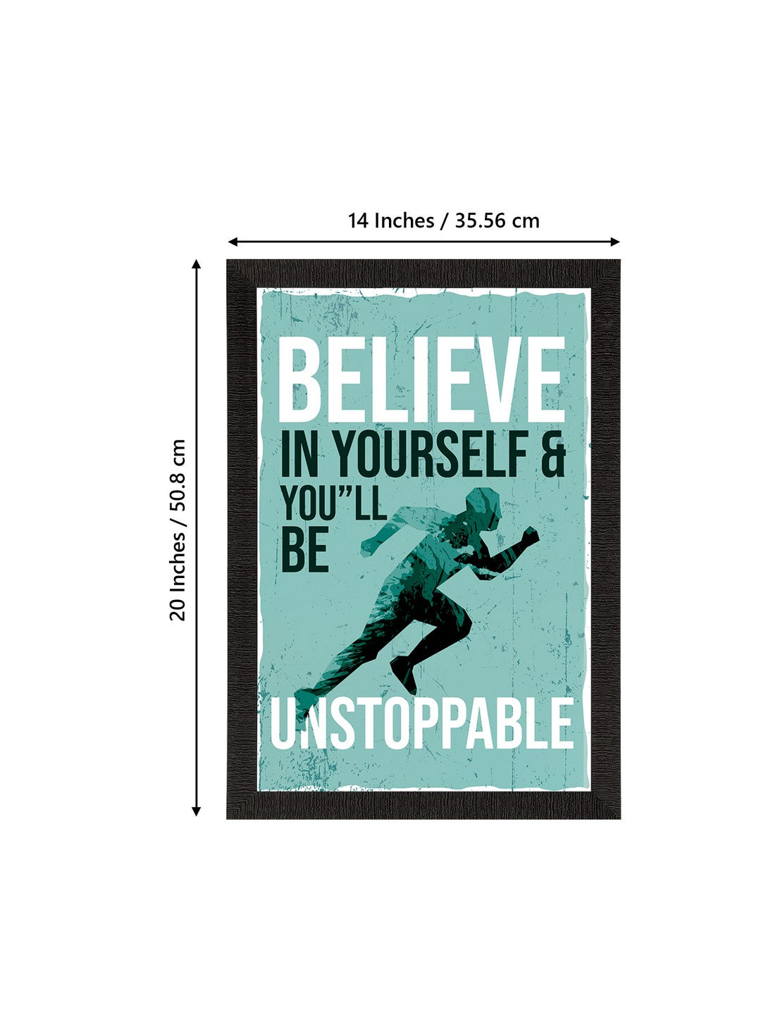 "BELIEVE In Yourself & You'll Be UNSTOPPABLE" Motivational Quote Satin Matt Texture UV Art Painting 3