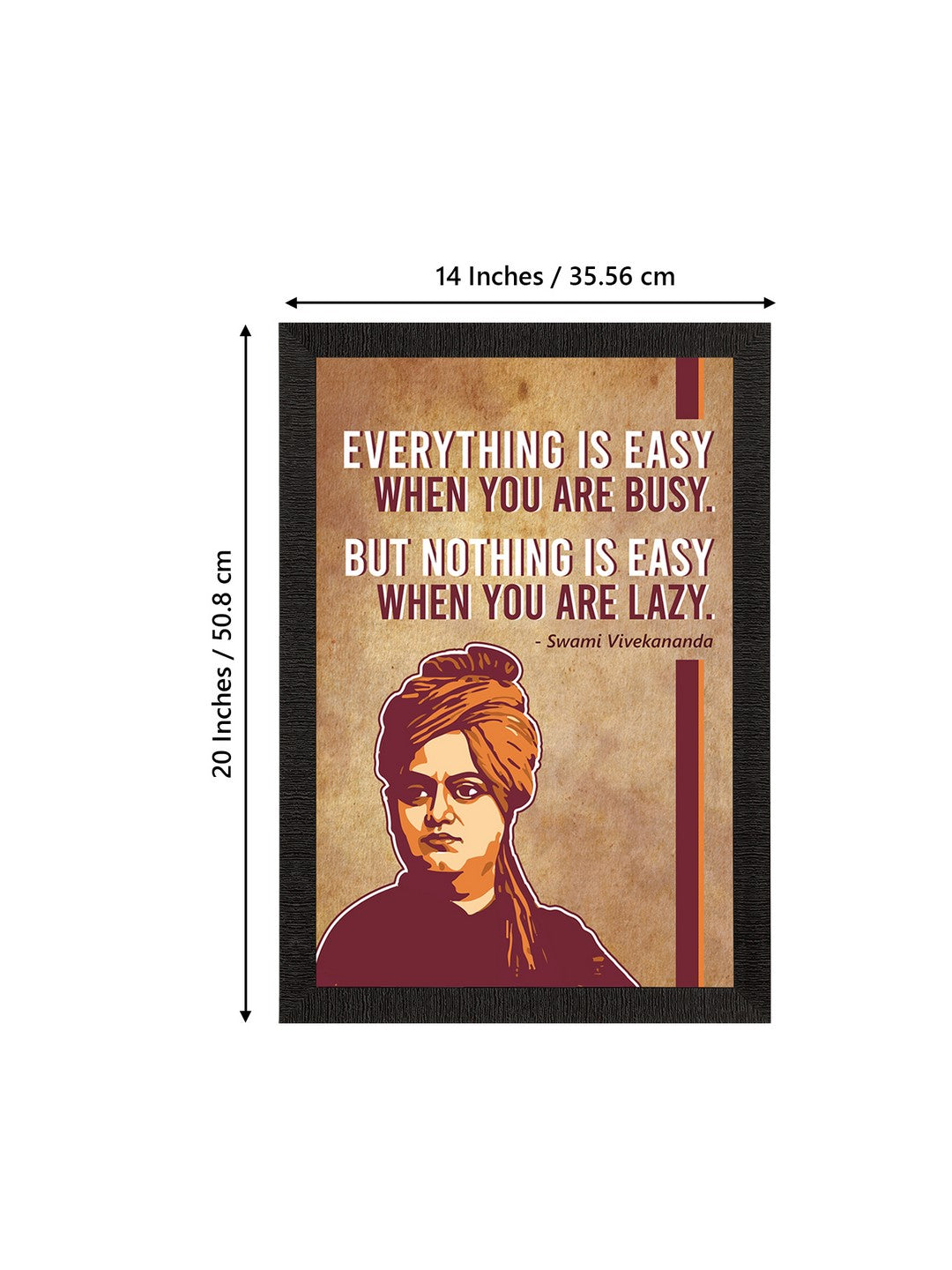 Everything Is Easy When You Are Busy, But Nothing Is Easy When You Are Lazy Swami Vivekananda Motivational Quote Painting 3