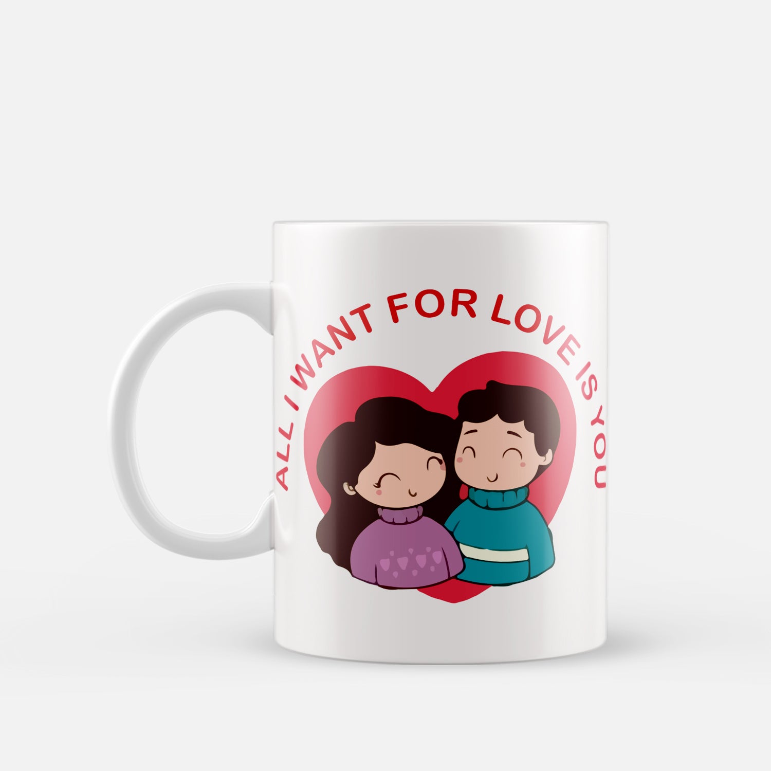 "All I want for Love is you" Valentine Love theme Ceramic Coffee Mug 2