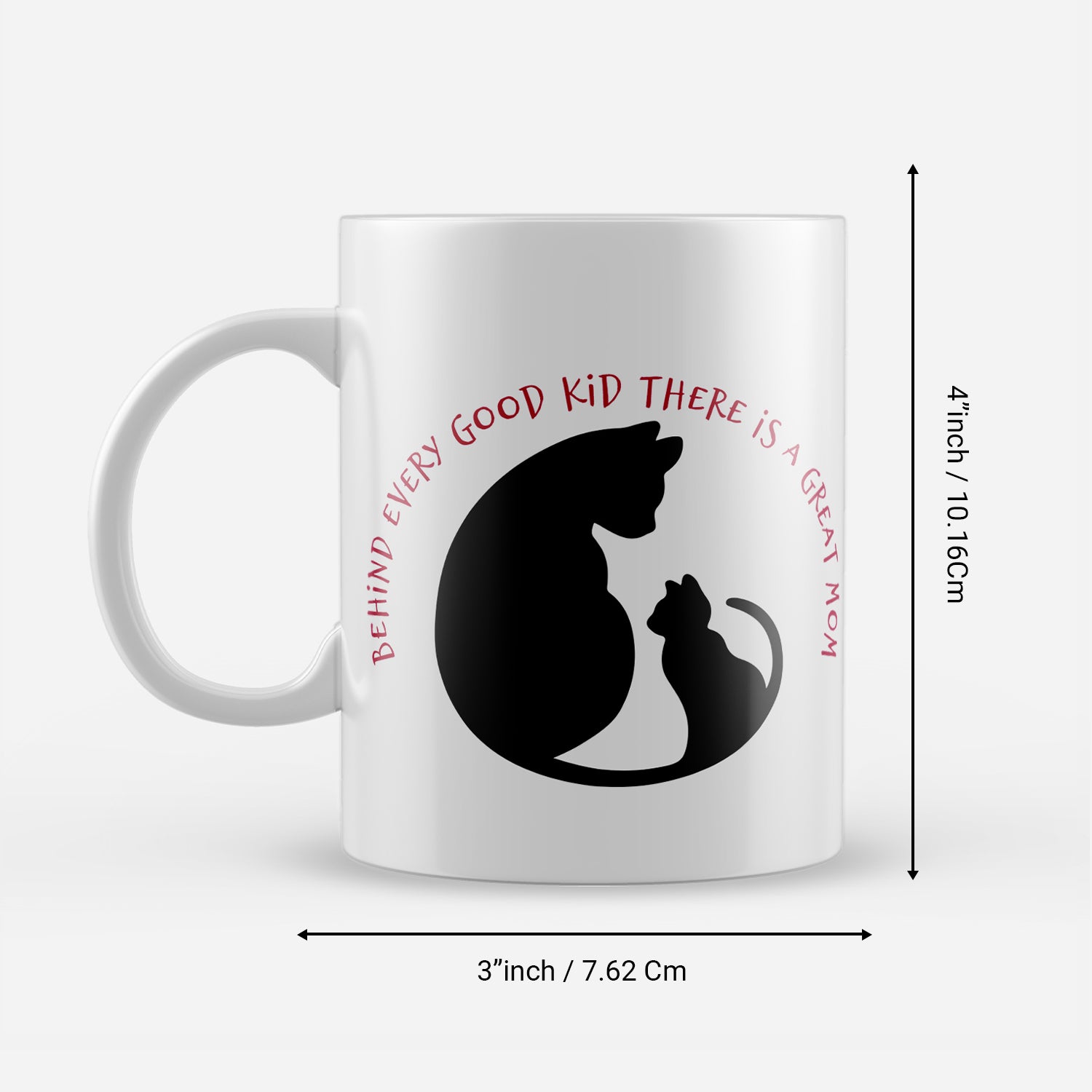 "Behind every good kid there is a great mom" Mother's Day theme Ceramic Coffee Mugs 3