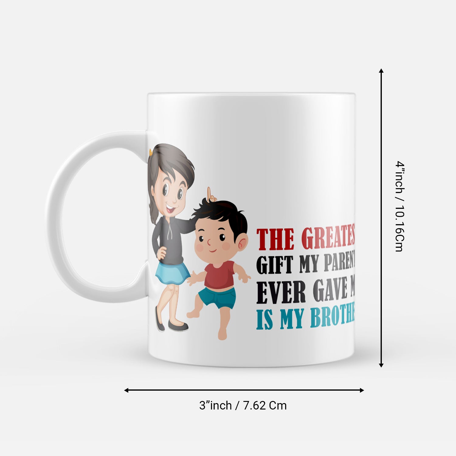 "The Greatest Gift" Brother Ceramic Coffee/Tea Mug 3