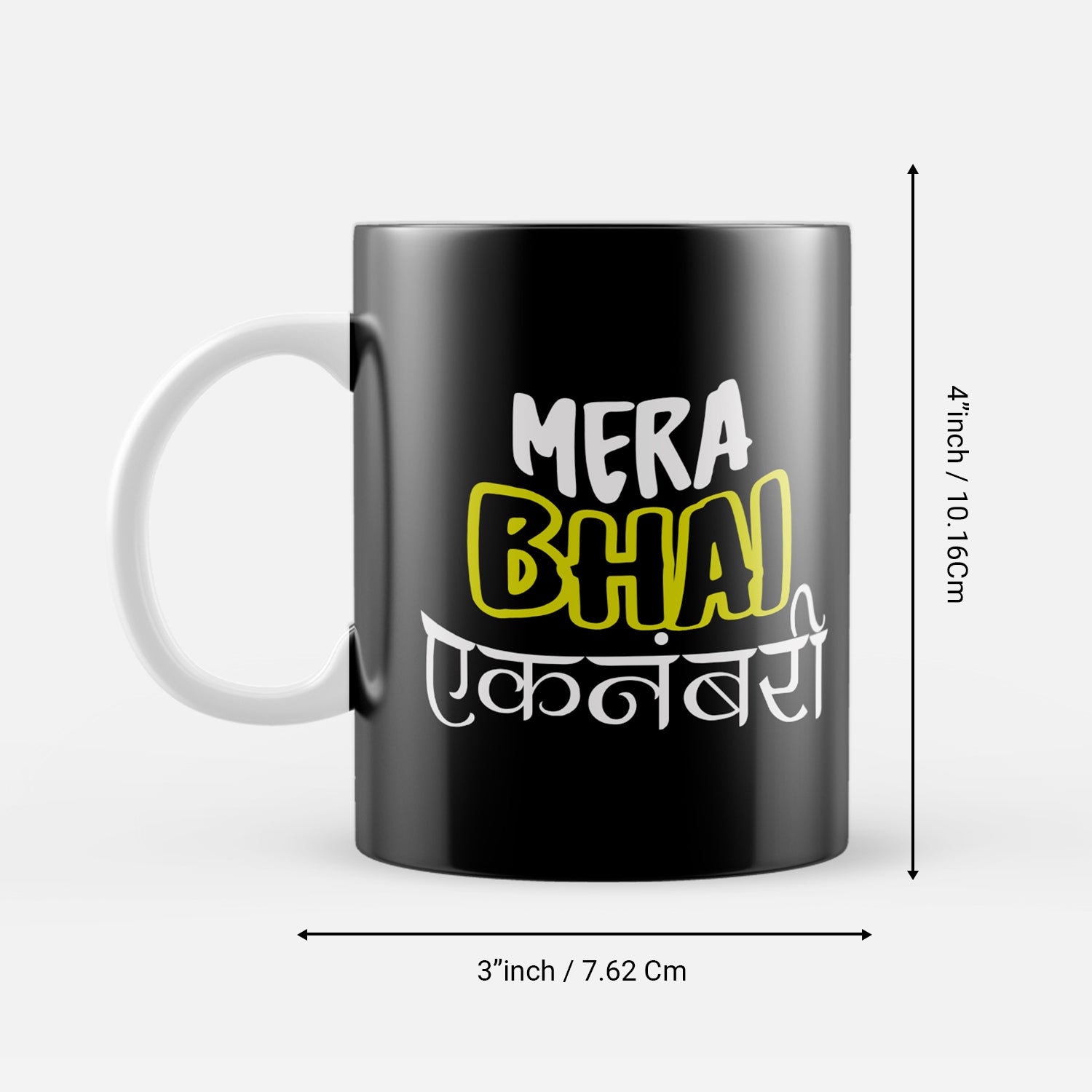 Mera Bhai Eknumberi Brother Ceramic Coffee/Tea Mug 3