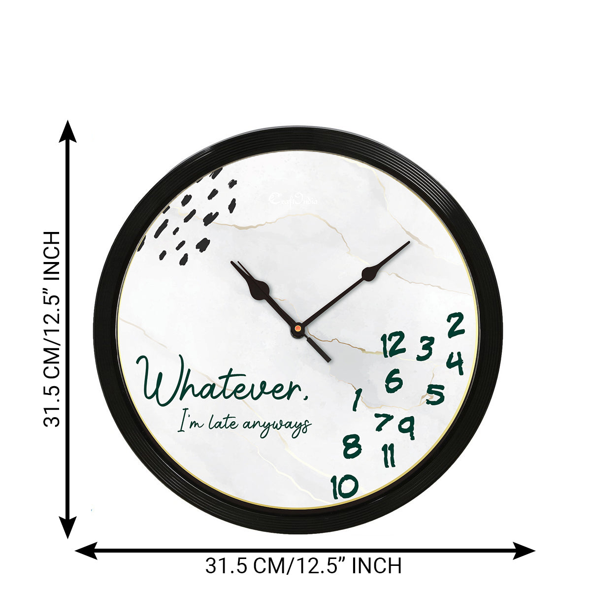 "Whatever I Am Late Always" Designer Round Analog Black Wall Clock 3