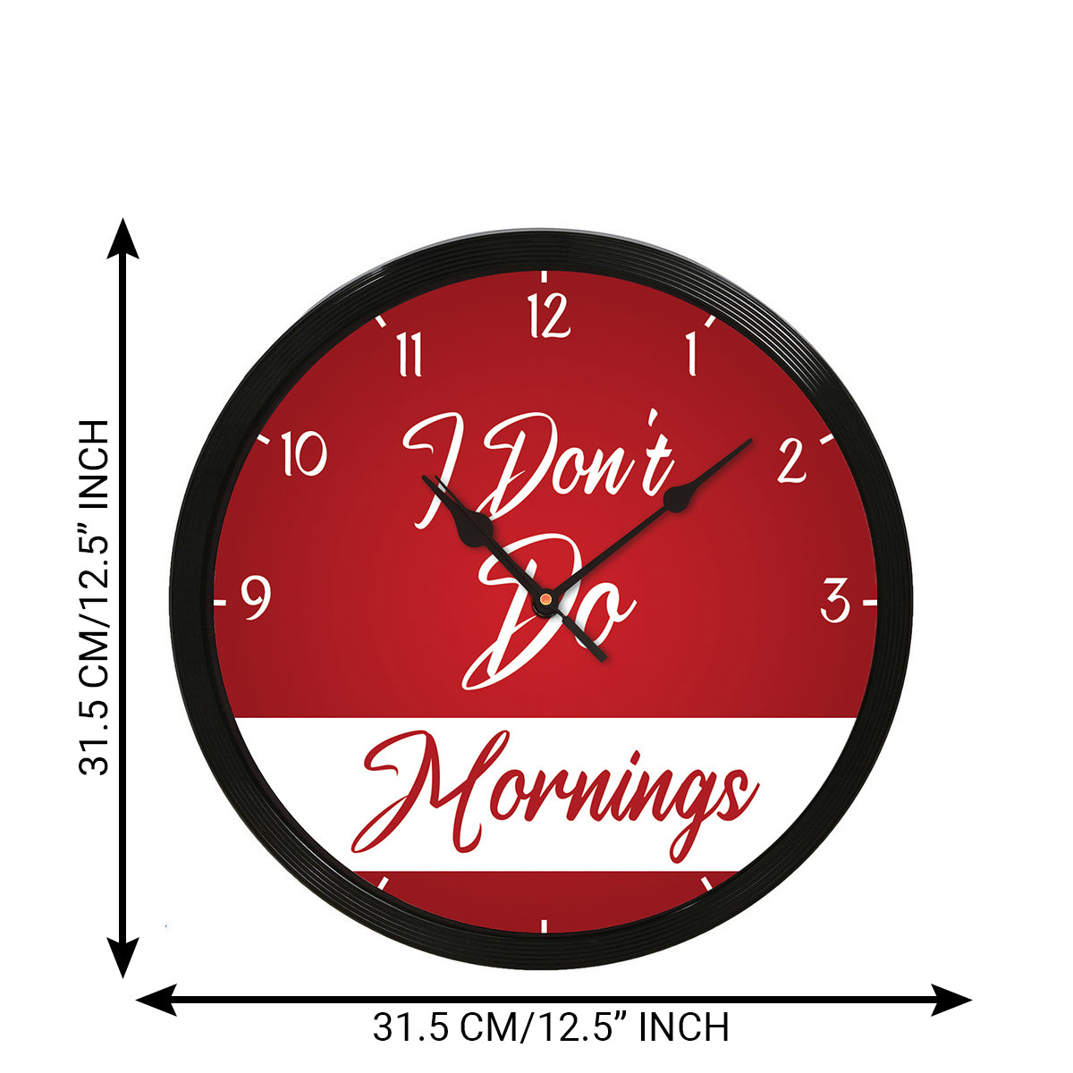 "Wont Do Mornings" Designer Round Analog Black Wall Clock 3