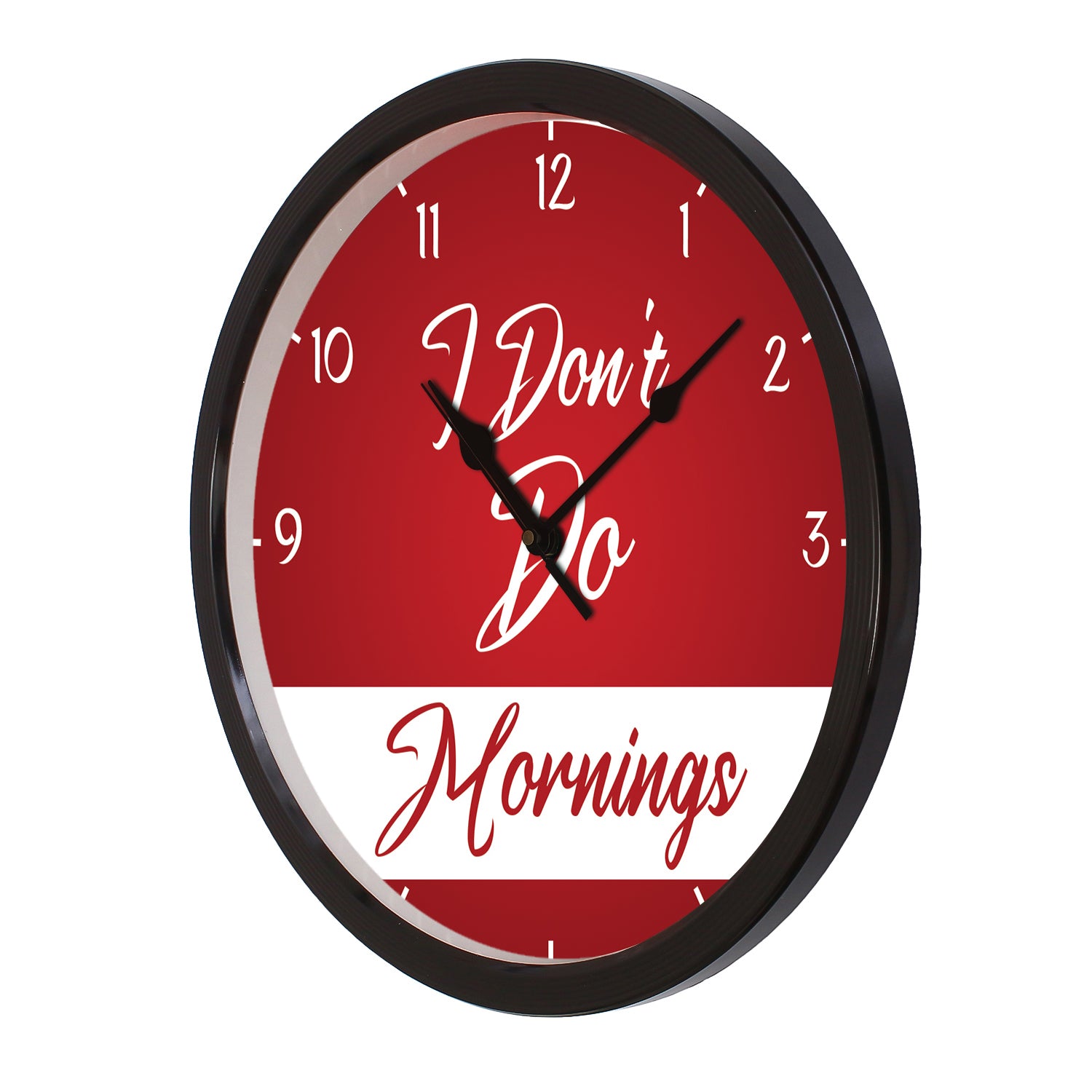 "Wont Do Mornings" Designer Round Analog Black Wall Clock 4