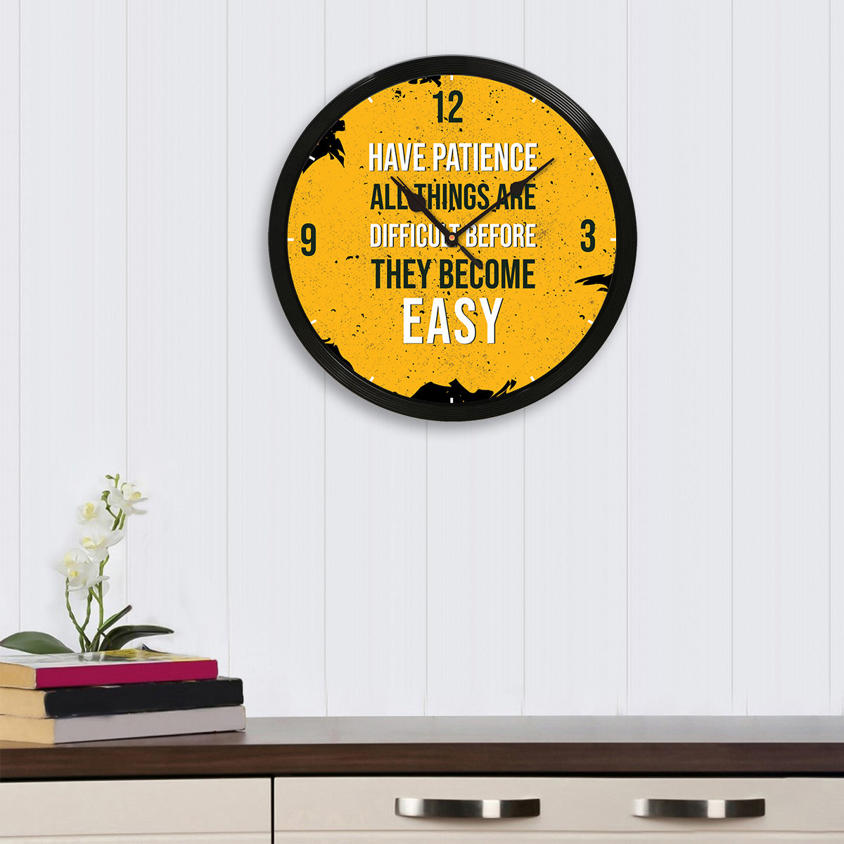 Have Patience All Things Are Difficult Before They Become Easy Quotes Round Designer Wall Clock 1
