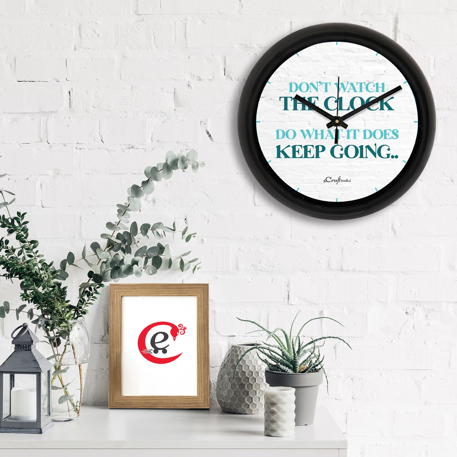 Don't Watch The Clock, Do What It Does. Keep Going Quote Round Shape Designer Wall Clock 1