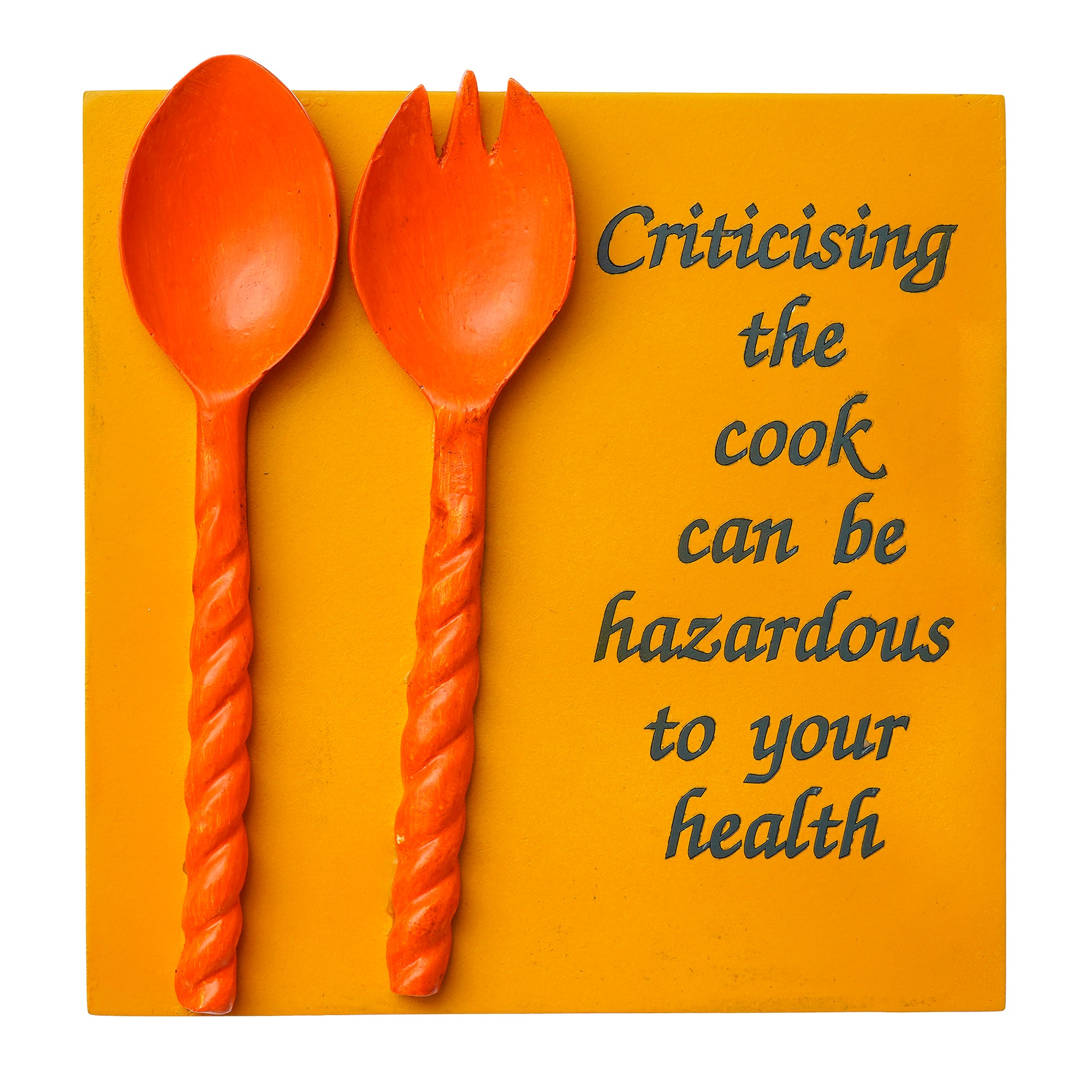 "Criticising the cook can be hazardous to your health" Kitchen Theme Decorative Wooden Wall Hanging 4