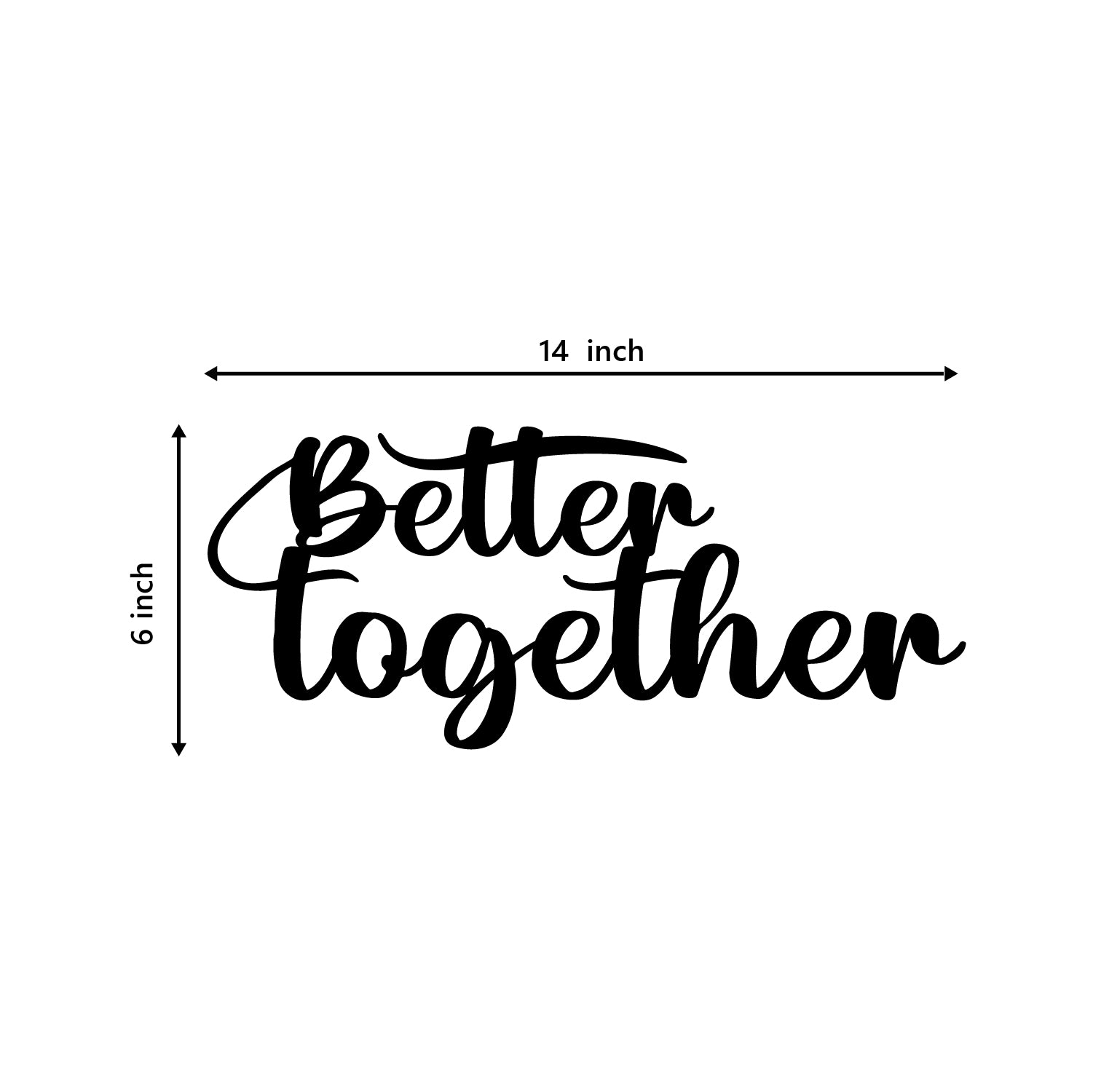 Better Together Black Engineered Wood Wall Art Cutout, Ready To Hang Home Decor 2