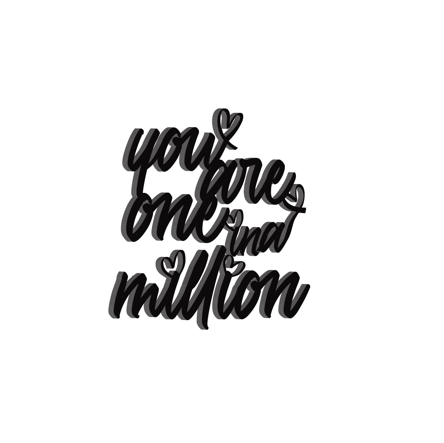 "You Are One In A Million" Love Theme Black Engineered Wood Wall Art Cutout, Ready to Hang Home Decor 4