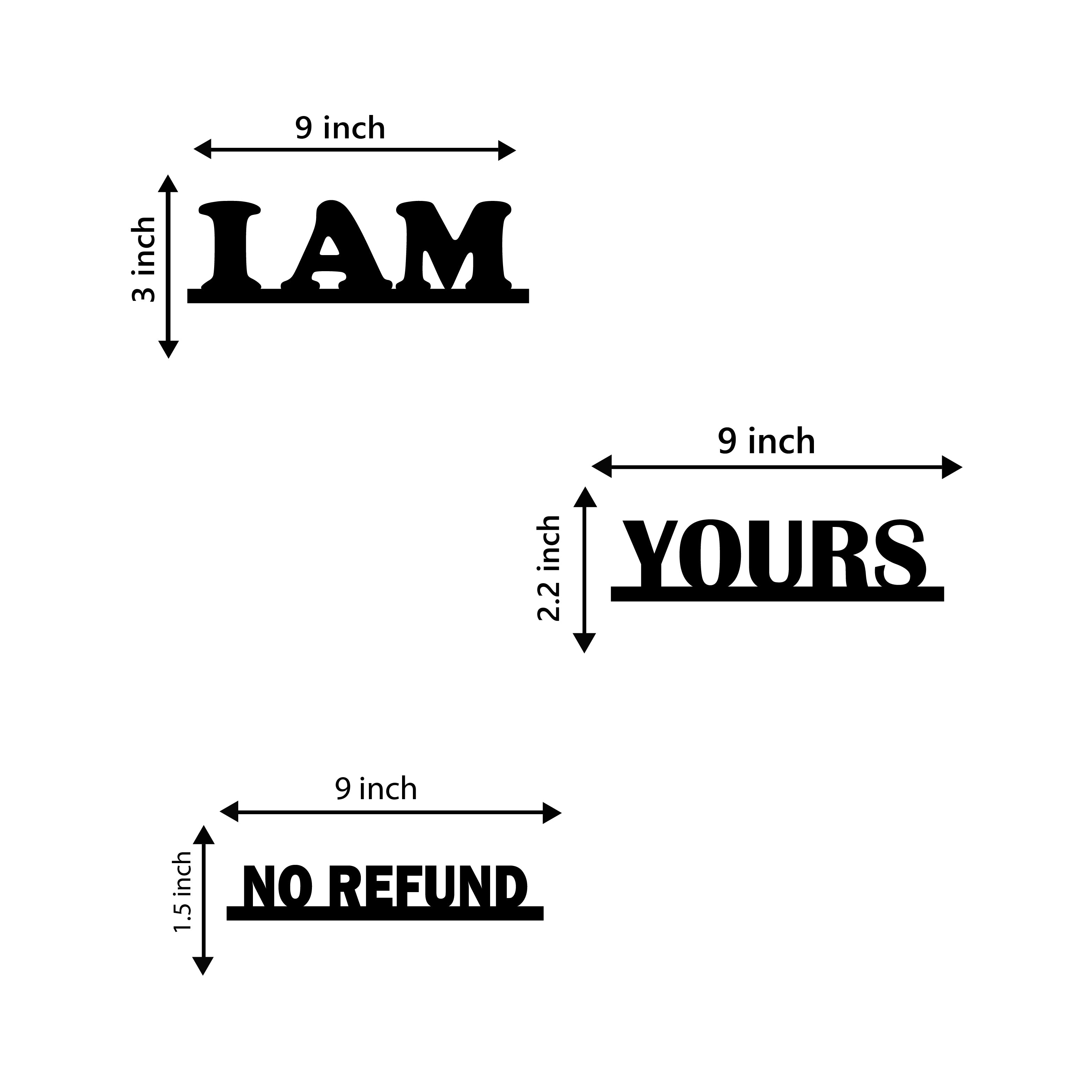 I Am Yours No Refund Black Engineered Wood Wall Art Cutout, Ready To Hang Home Decor 3